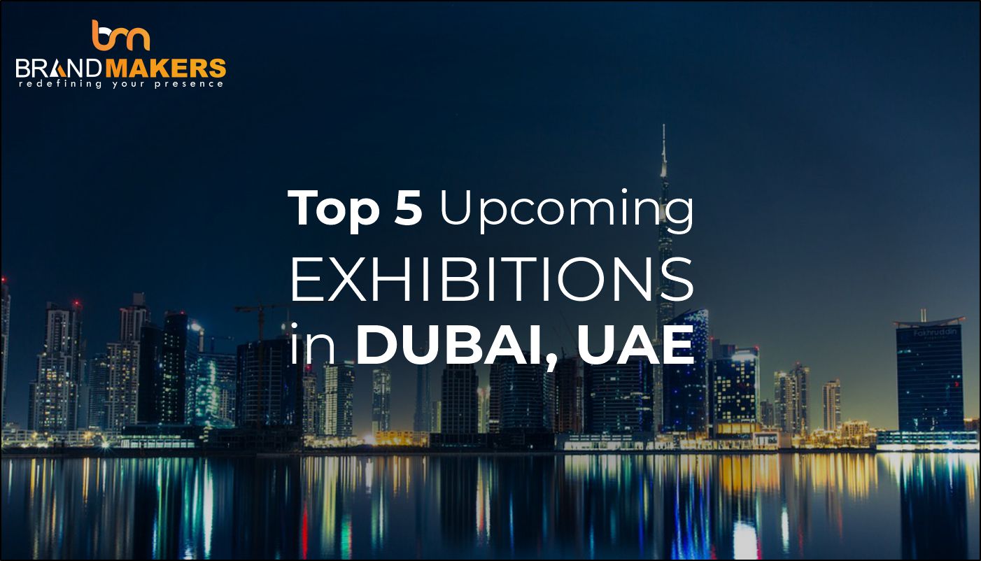 Top 5 Upcoming Exhibitions in Dubai, United Arab Emirates