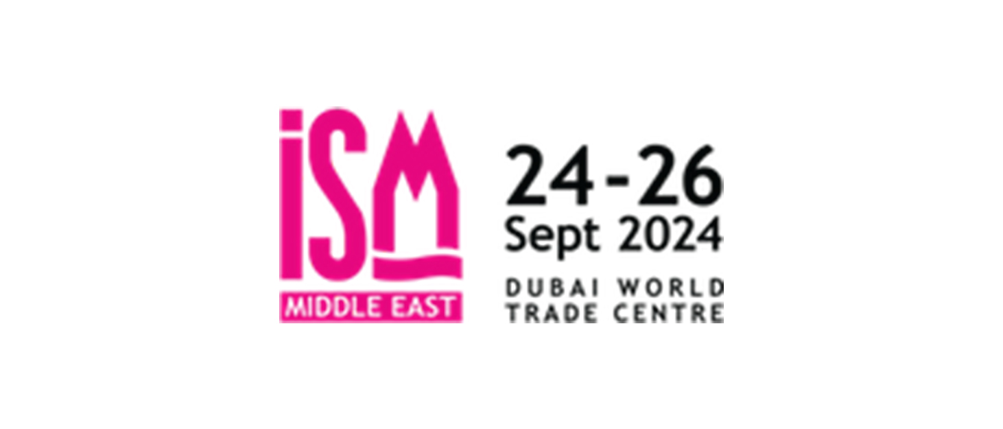 ISM Middle East 2024 | SWEETS & SNACKS Trade Event