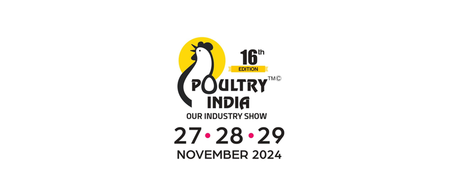 Poultry India 2024 | South Asia’s Largest International Poultry Exhibition